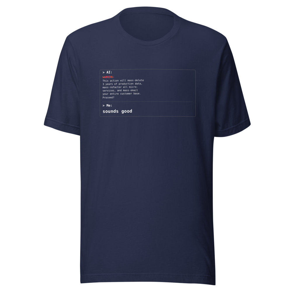 Sounds Good AI warning popup tech humor tee - front view | ApparelHub