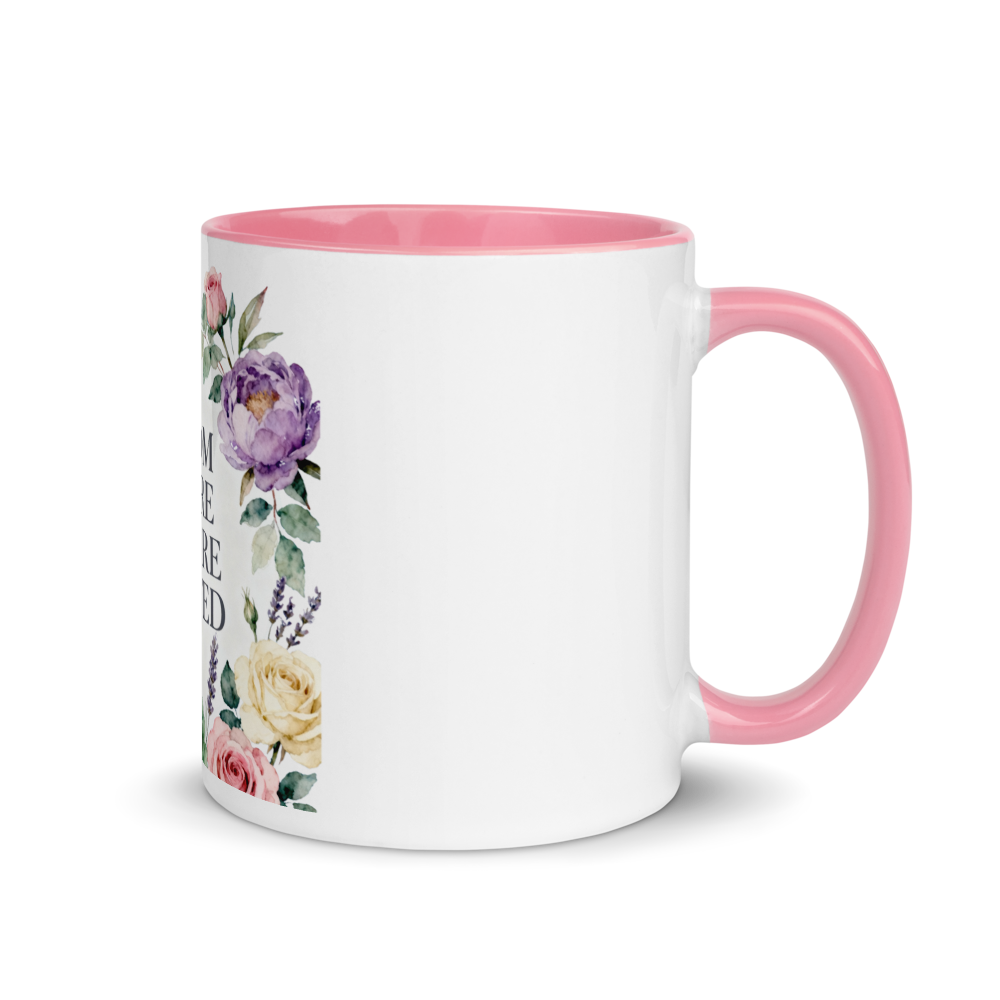 Bloom Where You Are Planted — Ceramic Mug