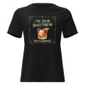 My Dear, Sweet Friend — Women's Relaxed Tee