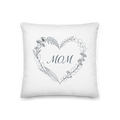 Mom Botanical Heart Premium Pillow