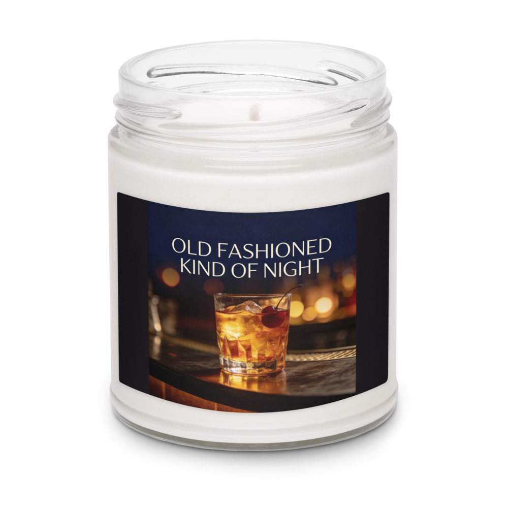 Old Fashioned Kind of Night — Scented Soy Candle