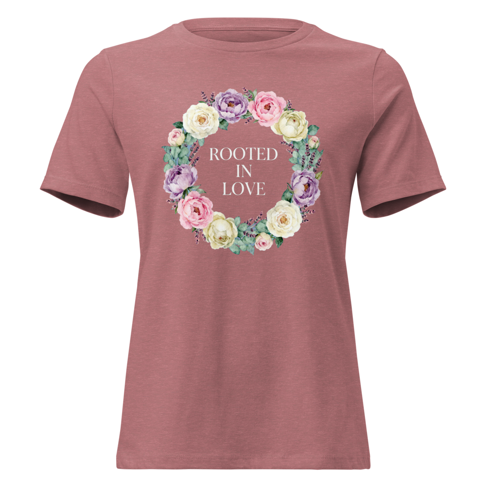Rooted in Love Women's Relaxed Tee