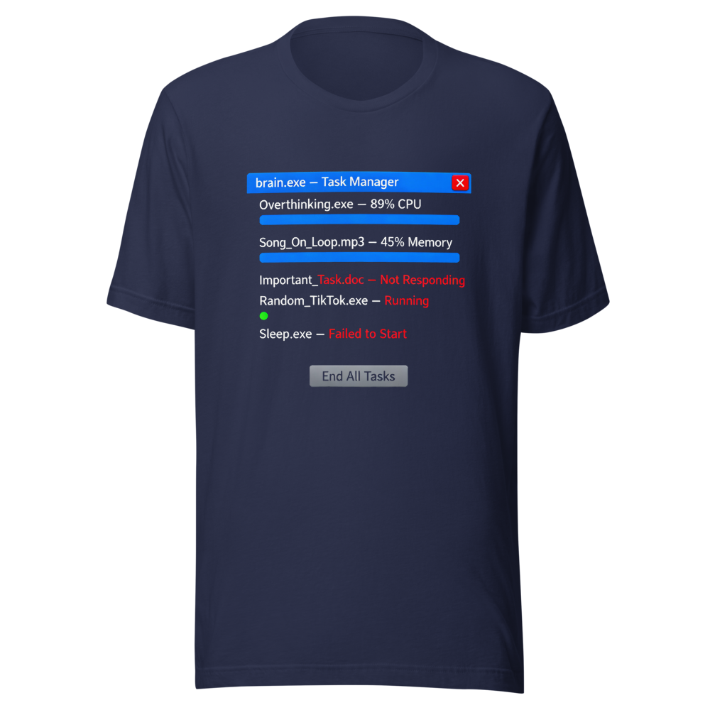 Task Manager ADHD humor neurodivergent tee - size detail | ApparelHub